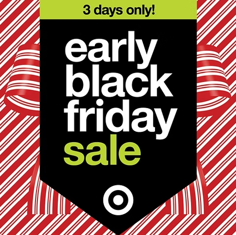 Target – Early Black Friday 3 Day Event