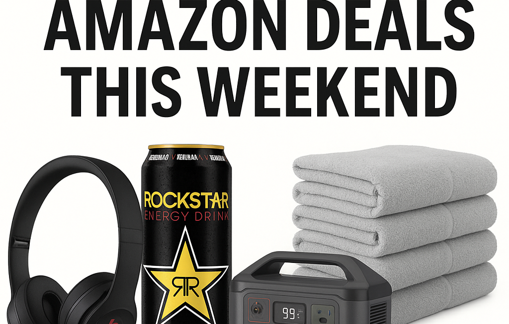 Top Amazon Deals this Weekend – Updated 8/15/25